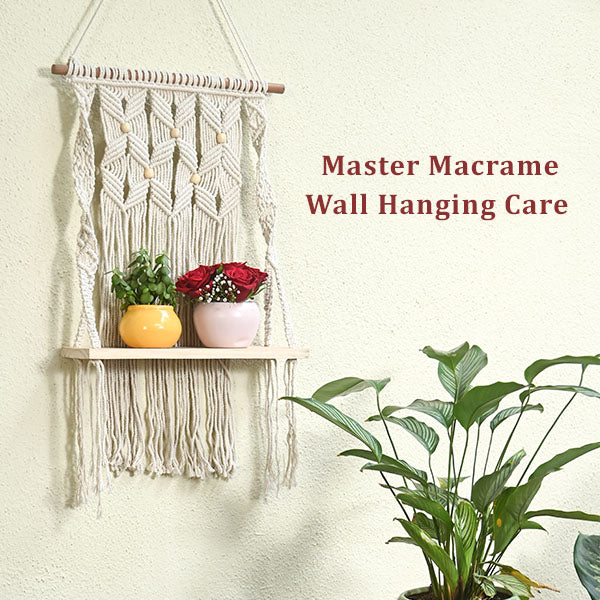 How to Clean Macrame Wall Hanging Like a Pro: Mastering the Art
